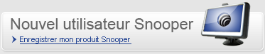 Enregistrement Snooper France